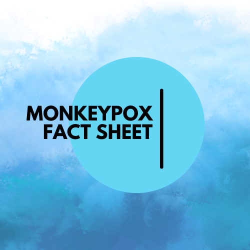 Monkey Pox Fact Sheet